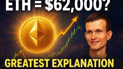 The Greatest Ethereum Explanation of ALL TIME! 🚀 How 1 ETH Could Hit $62,000