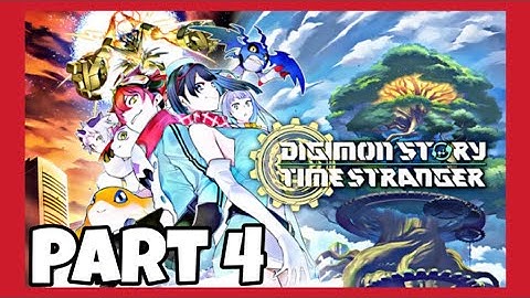 DIGIMON STORY TIME STRANGER | Walkthrough Gameplay — Part 4 [ FULL GAME ]