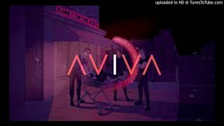 AViVA - Blame It On The Kids