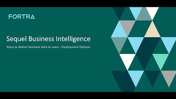 Sequel Business Intelligence -  User Deployment Options Video