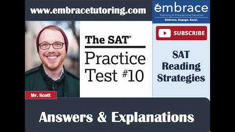 SAT Practice Test 10 Fiction Reading Strategies with Mr. Scott