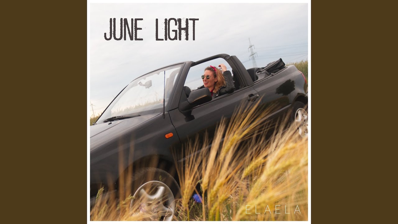 Watch June Light on YouTube Watch June Light on YouTube
