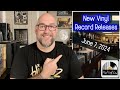 New vinyl record releases for june 7 2024