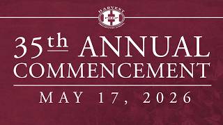 Harvest Preparatory School Commencement - Class of 2026 - Friday, May 17th