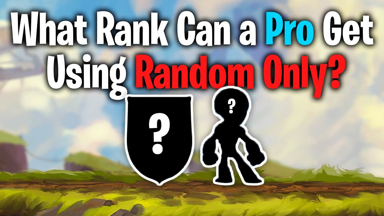 What Rank Can a Brawlhalla Pro Get Using Random Only? - YouTube