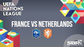 France vs Netherlands | UEFA Nations League | Match Predictions
