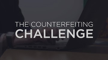The Counterfeiting Challenge