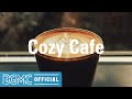 Cozy Cafe: Sweet Morning Coffee Jazz - Relax Morning Jazz Cafe & Bossa Nova Music for Good Mood