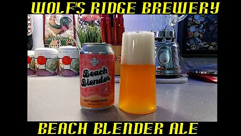 Wolfs Ridge Brewery ~ Beach Blender Ale