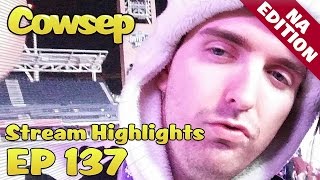Cowsep Stream Highlights EP 137: Anger Management