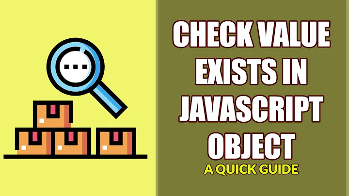 How To Check If Value Exists In Javascript Object