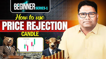 How To Use Price Rejection Candle || #beginnerseries -1 ||#career #market || @NKStockTalk #financial