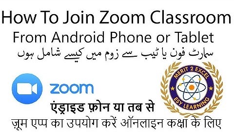 How to Join Zoom Classroom on Android Phone or Tablet | in Urdu/Hindi