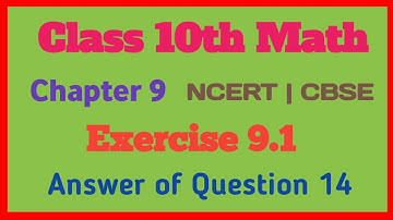 class 10 maths ch 9 ex 9.1 q14