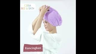 Cara Memasang Handuk Keramas