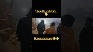 Thandi lag rahi Inko 🤣 #viral #funny #comedy #memes #vlog
