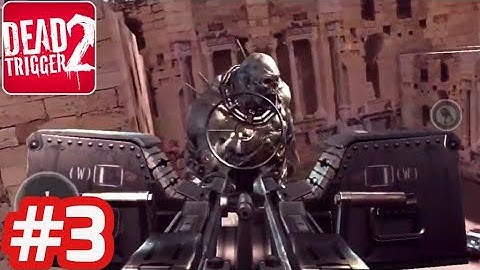 Dead Trigger 2 - Gameplay Walkthrough - Part 3 Africa Campaign (iOS/Android)