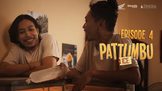 Pattumbu Series (Tumming Abu) - Episode 4 Ice