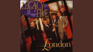 Video thumbnail of "Legacy Five - I've Got That Old Time Religion"