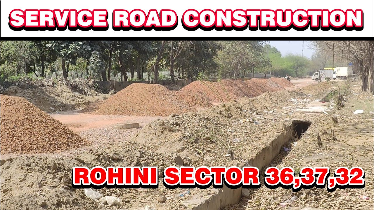 Service road dda plot in rohini sector 36 37 32 development uer ii rithala narela metro construction