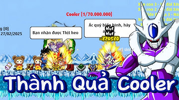 Ngọc Rồng Online | Dân Cày Chăm Chỉ Săn Boss Và Thành Quả Từ Cooler !!