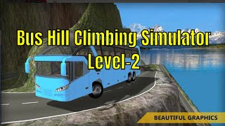 Bus Hill Climbing Simulator | Android Game-play HD | Level 2 | Time Android screenshot 2