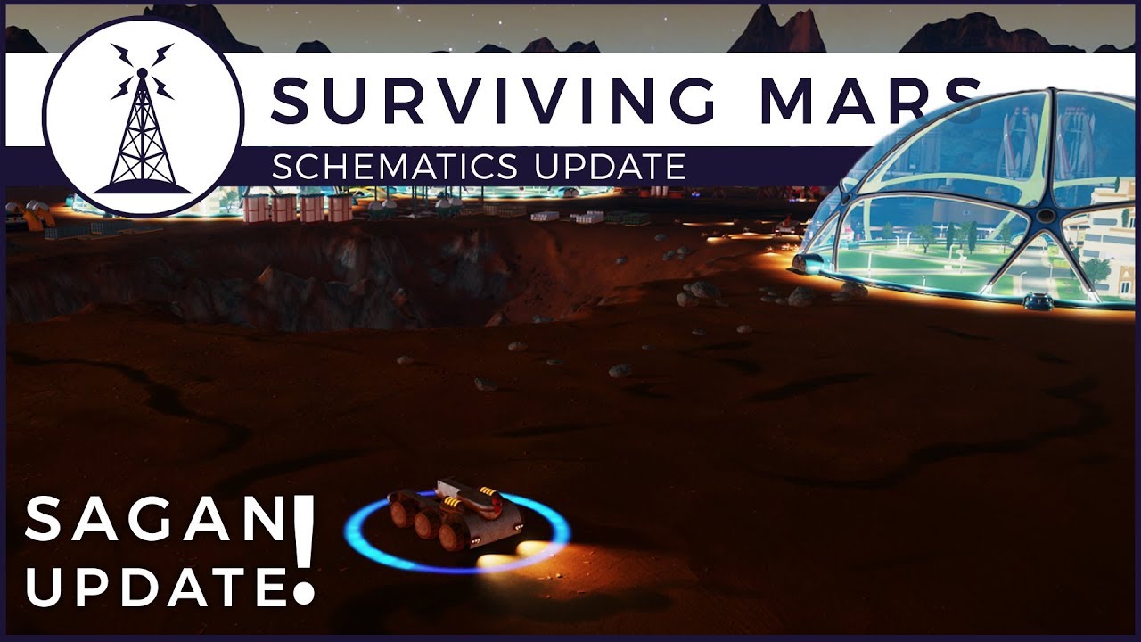 Surviving Mars - Challenge Mode - Sagan Update | Schematics Update