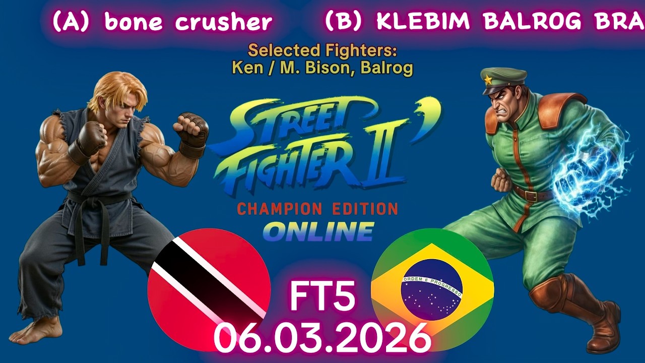 bone crusher VS. KLEBIM BALROG BRA - ONLINE MATCH! - Street Fighter II' C.E. - FT5 - 06.03.2026
