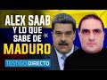Alex Saab y los negocios turbios con Nicolás Maduro - Testigo Directo
