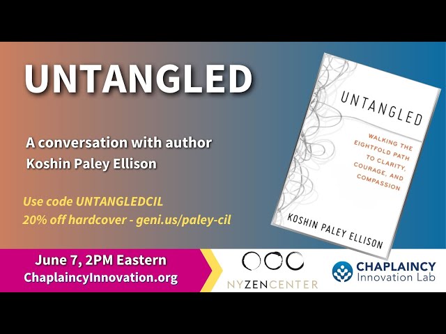 Untangled: Walking the Eightfold Path to Clarity, Courage, and Compassion [Book]