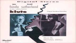 Michael Small - "Leaving The City - End Title (Love Theme)"  ("Klute")