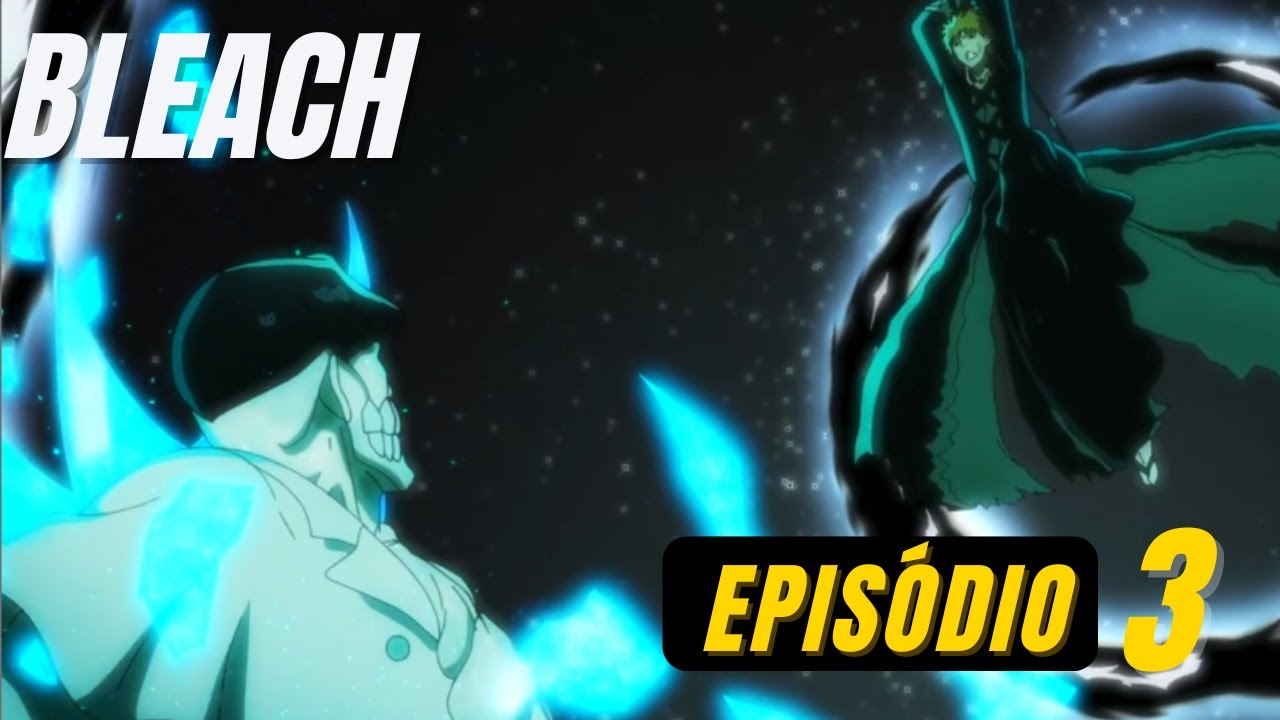 Bleach Trailer 3 LEGENDADO PT/BR (HD) 