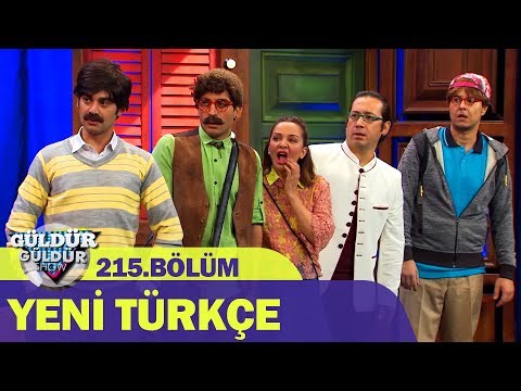 Güldür Güldür Show 215.Bölüm – Yeni Türkçe
