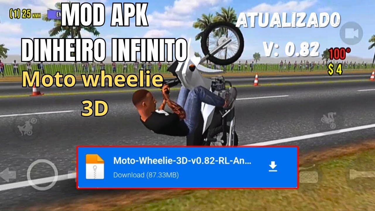 MOTO WHEELIE 3D MOD APK DINHEIRO INFINITO ATUALIZADO V : 0.82