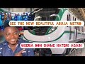 Nigerian Shame H@Ters with New Beautiful Abuja Metro and 6 Months Free ride for Nigerians