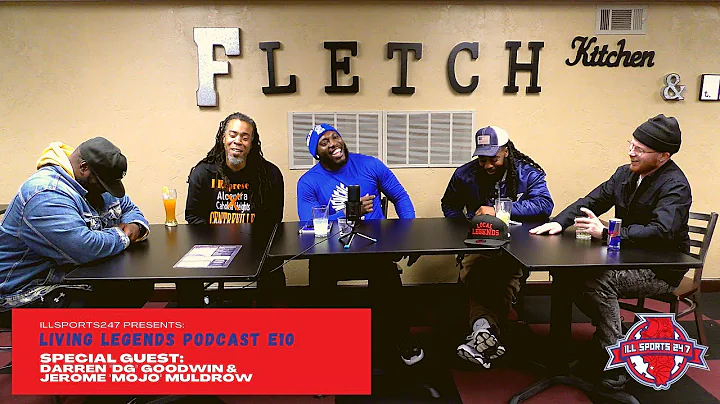 Living Legends Podcast E10 Presented by iLLSports2...