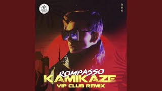 Смотреть клип Kamikaze (Vip Club Remix)