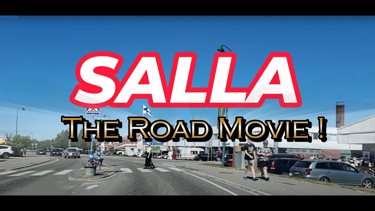 SALLA The Road Movie !!