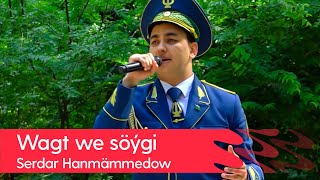 Serdar Hanmammedow - Wagt we soygi | 2022 Resimi