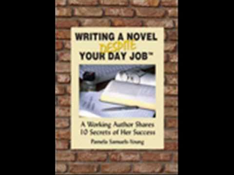 Tip #2 - Writing A Novel Despite Your Day Job