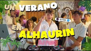 UN VERANO EN ALHAURIN (volumen 1) MIX REGGAETON SET 🔥