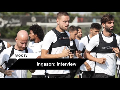 Ίνγκασον: "Να συνεχίσουμε τη σωστή δουλειά" - PAOK TV