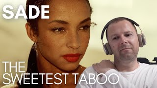 perfection! || SADE - THE SWEETEST TABOO (Reaction)