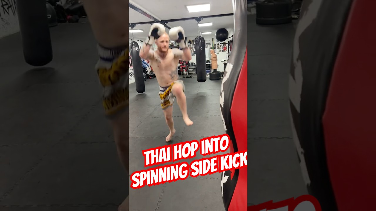 Thai Hop into Spinning Side Kick 