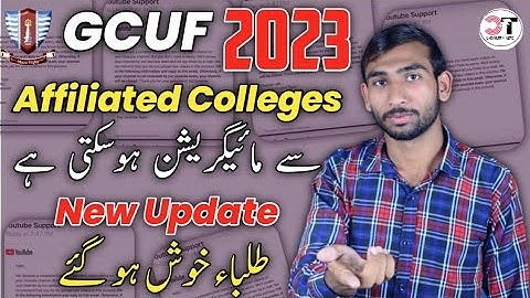Migration Policy Change 2023 GCUF | Kya Ham Migration Krwa Sakty hain Affiliated College Se