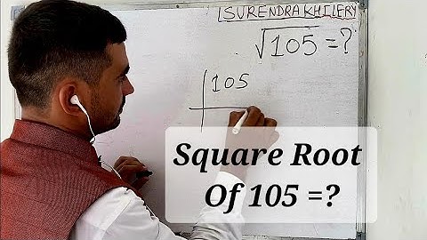 √105 | square root of 105 In Hindi | Surendra Khilery | Class 8