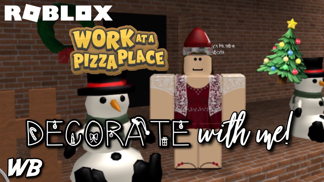 Roblox Work At A Pizza Place Decorating For Christmas Youtube - rtchristmas 2015 roblox