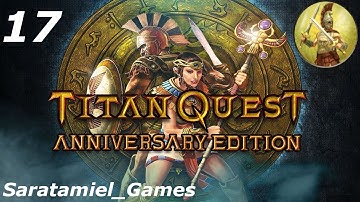 Titan Quest, class Warrior - Game Walkthrough, no comments. Part 17