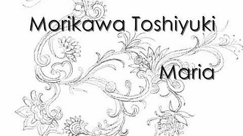 Morikawa Toshiyuki - Maria