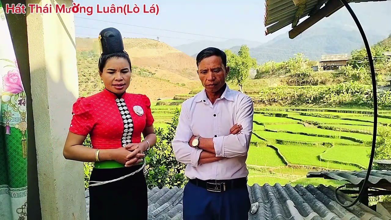 LÒ ĐIÊU HÁT BÀI PHUA MIA HẢNG CẰN PỀN TÉ PHẰU LÒ LÁ KẺ.....